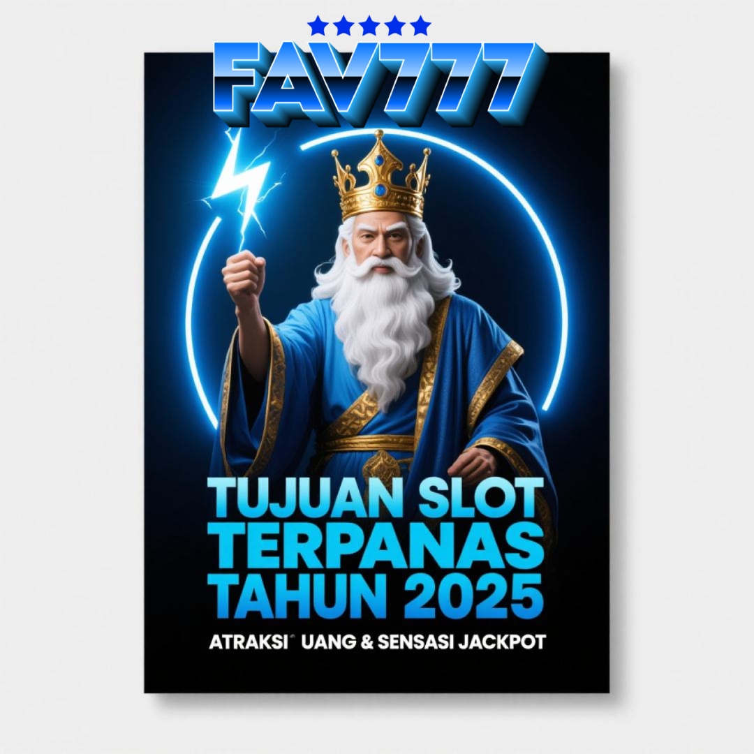 Fav777 || Tujuan Slot Terpanas Tahun 2025! Atraksi Uang & Sensasi Jackpot
Fav777 || Tujuan Slot Terpanas Tahun 2025! Atraksi Uang & Sensasi Jackpot