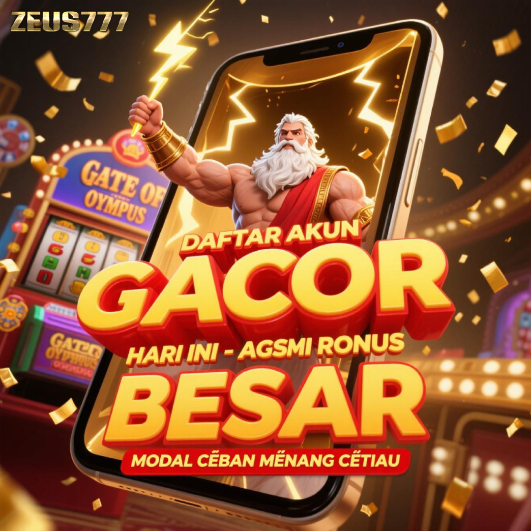 Zeus777 - Situs Pragmatic Play & Layanan Aktivasi akun Petir Online
Zeus777 - Situs Pragmatic Play & Layanan Aktivasi akun Petir Online