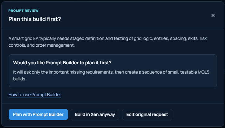 MetaTrader Xen Prompt Review offering to plan an MQL5 project with Prompt Builder