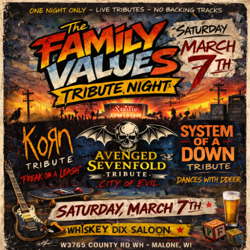 FAMILY VALUES–KOЯN /SOAD /A7X-TRIBUTE SHOW