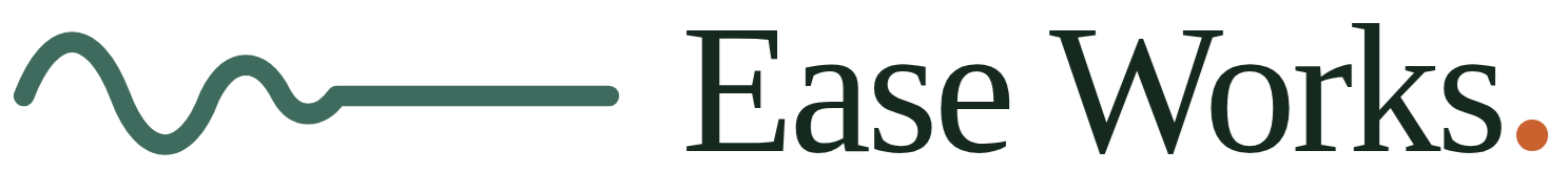 Ease Works