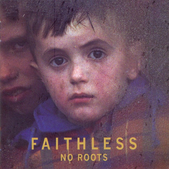 Album cover for No Roots - Faithless