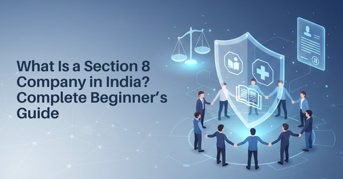 Section 8 Company in India