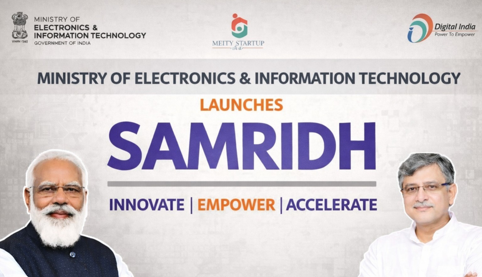 SAMRIDH – Startup Accelerator of MeitY