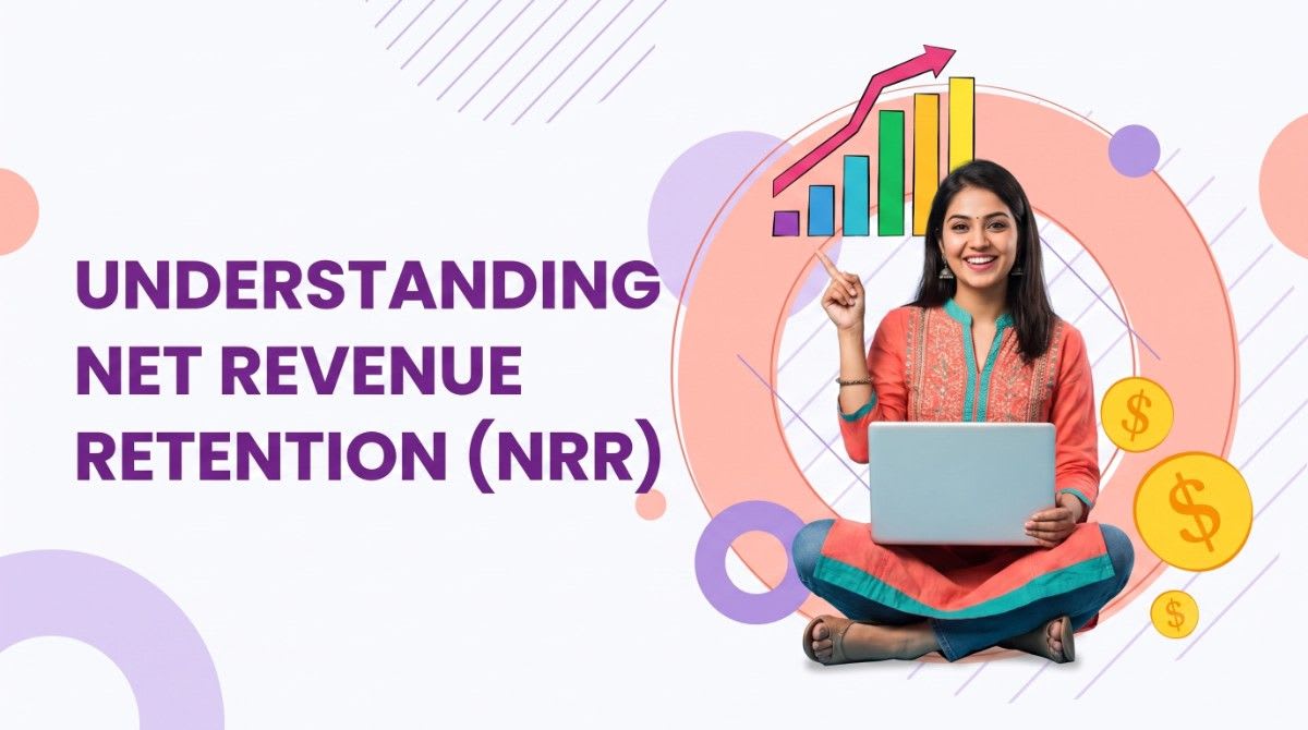 Net Revenue Retention (NRR)