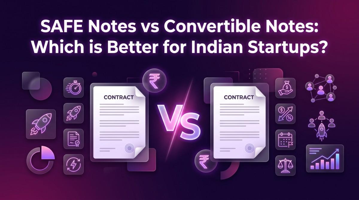 SAFE Notes vs Convertible Notes