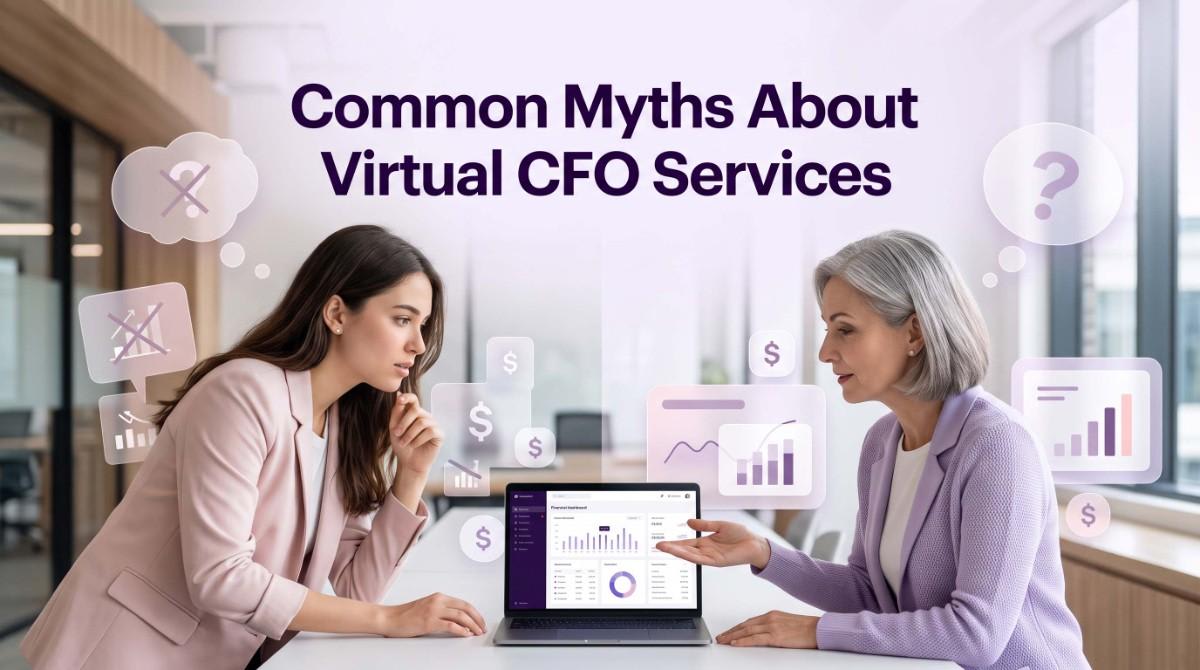 Common Myths About Virtual CFO Services