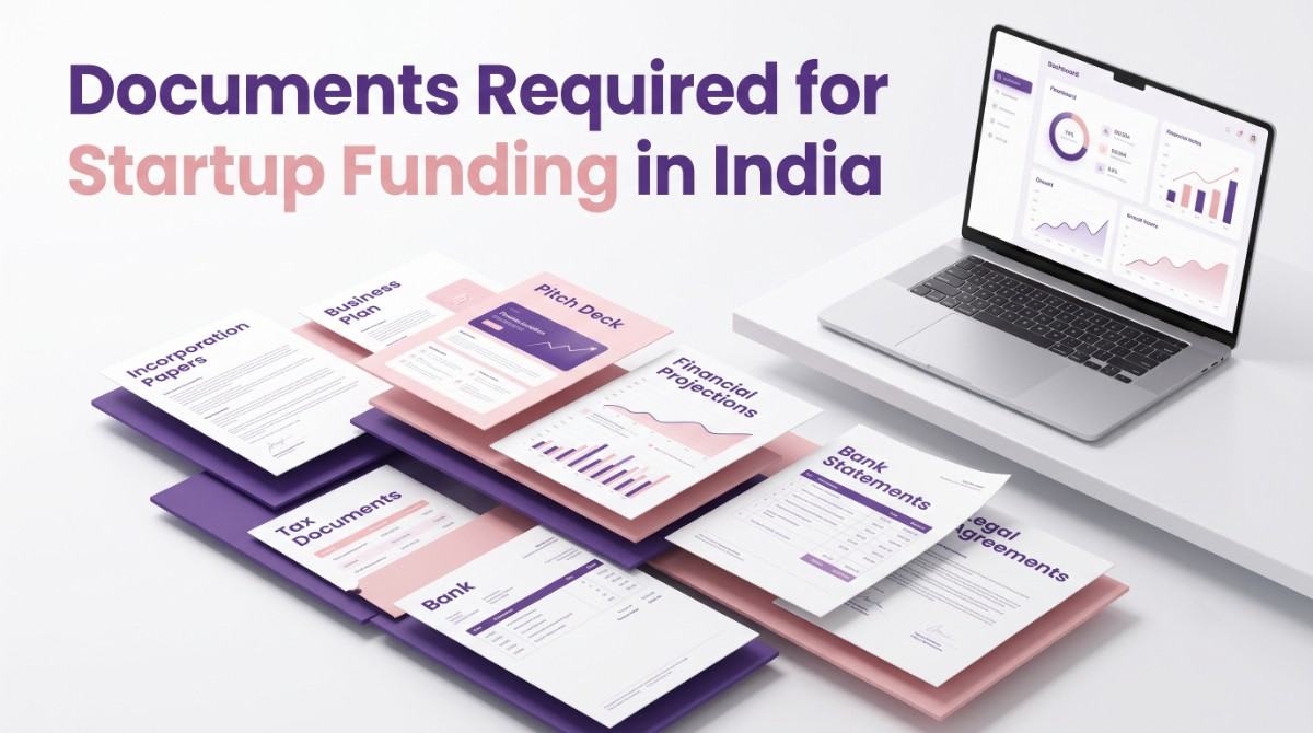 Documents Required for Startup Funding in India