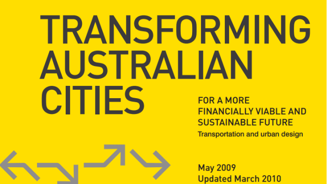 Transforming Australian Cities - a must read