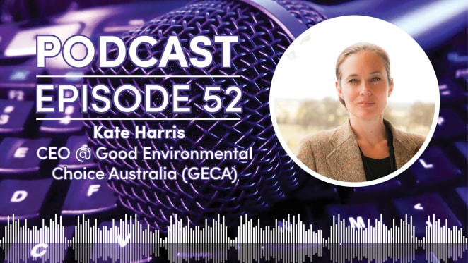 Podcast - Episode 52: GECA CEO Kate Harris