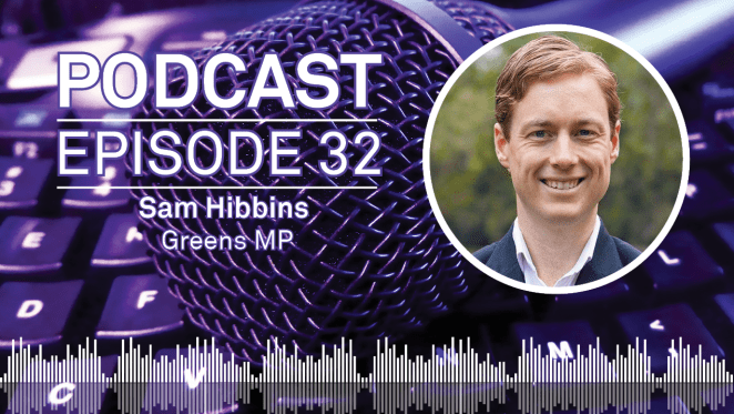 Weekly Podcast: Episode 32 - The Greens' Sam Hibbins talks all things transport