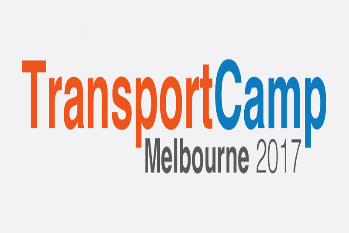Transport Camp: Melbourne 2017 - A Beginners Guide from the Inside Transport Camp: Melbourne 2017 - A Beginners Guide from the Inside