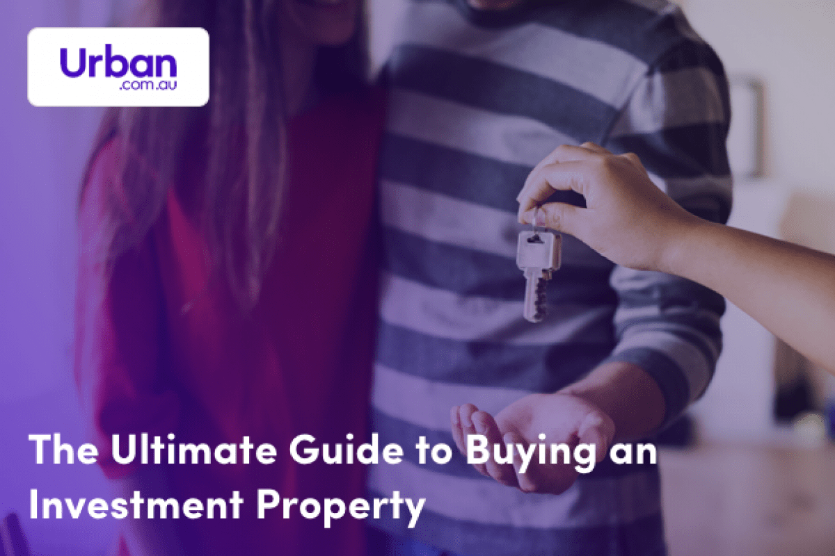 The Ultimate Guide to Buying an Investment Property for 2019 The Ultimate Guide to Buying an Investment Property for 2019