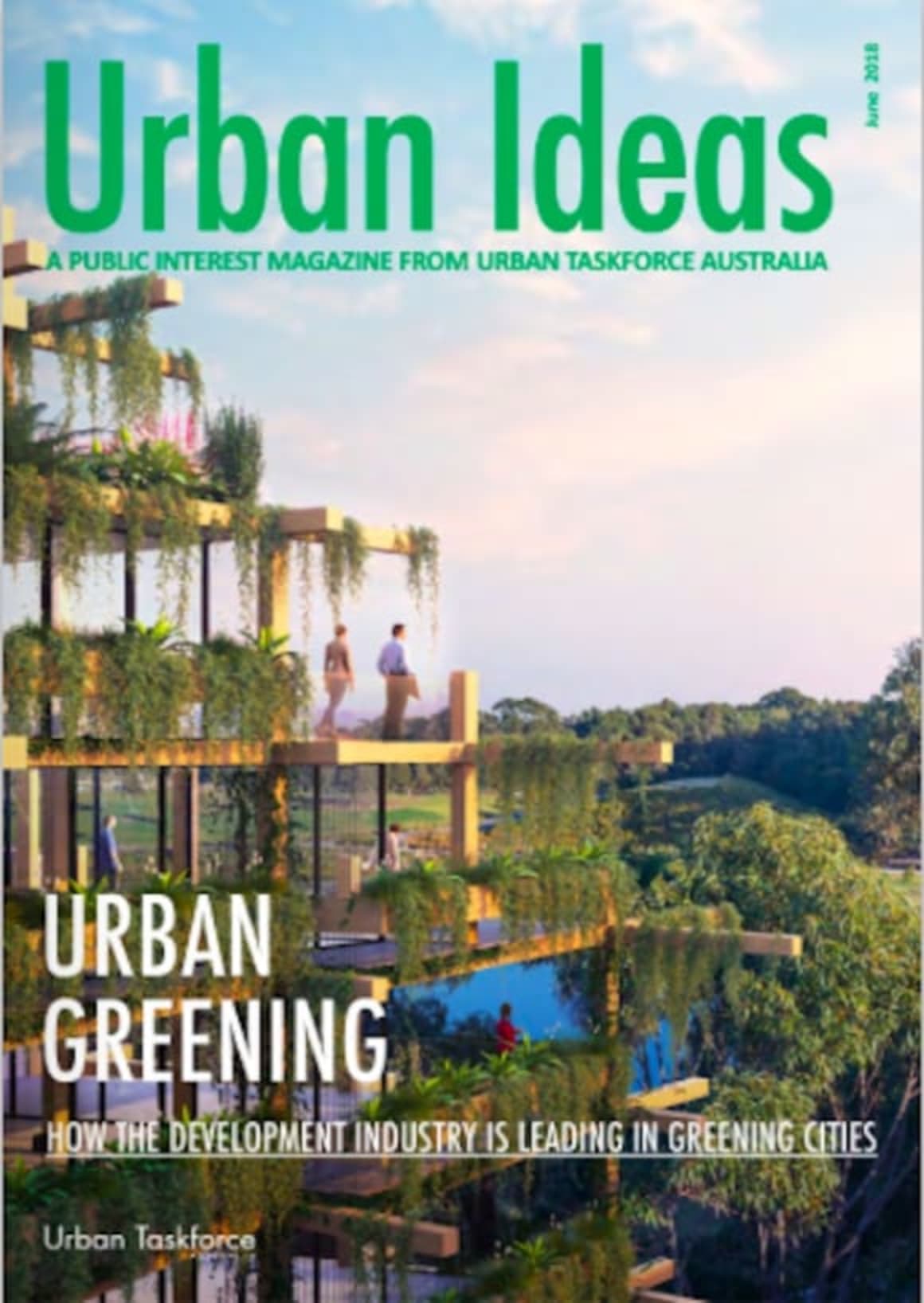 Development industry leading in Greening Cities