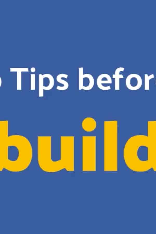 3 Top Tips Before You Build A New Home