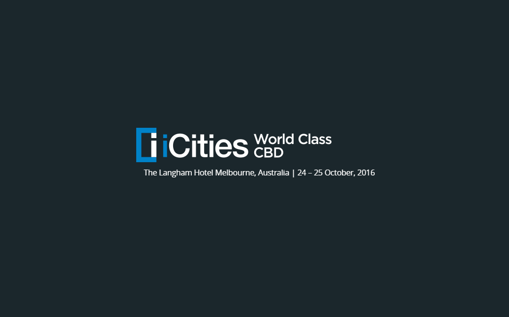 iCities: World Class CBDs conference kicks off Monday 24th