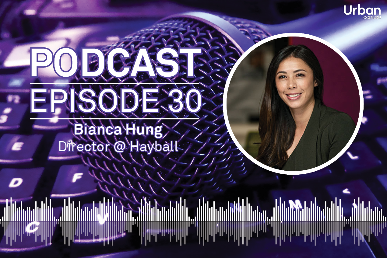 Weekly Podcast: Episode 30 - Hayball's Bianca Hung talks Nightingale Village