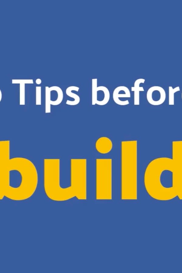 3 Top Tips Before You Build A New Home