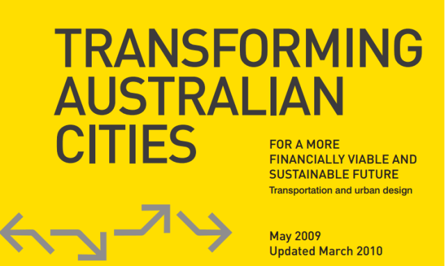 Transforming Australian Cities - a must read
