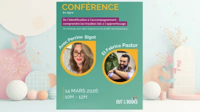 Evénement LIVE 14 mars: De l’identification à l’accompagnement : comprendre les troubles liés à l’apprentissage