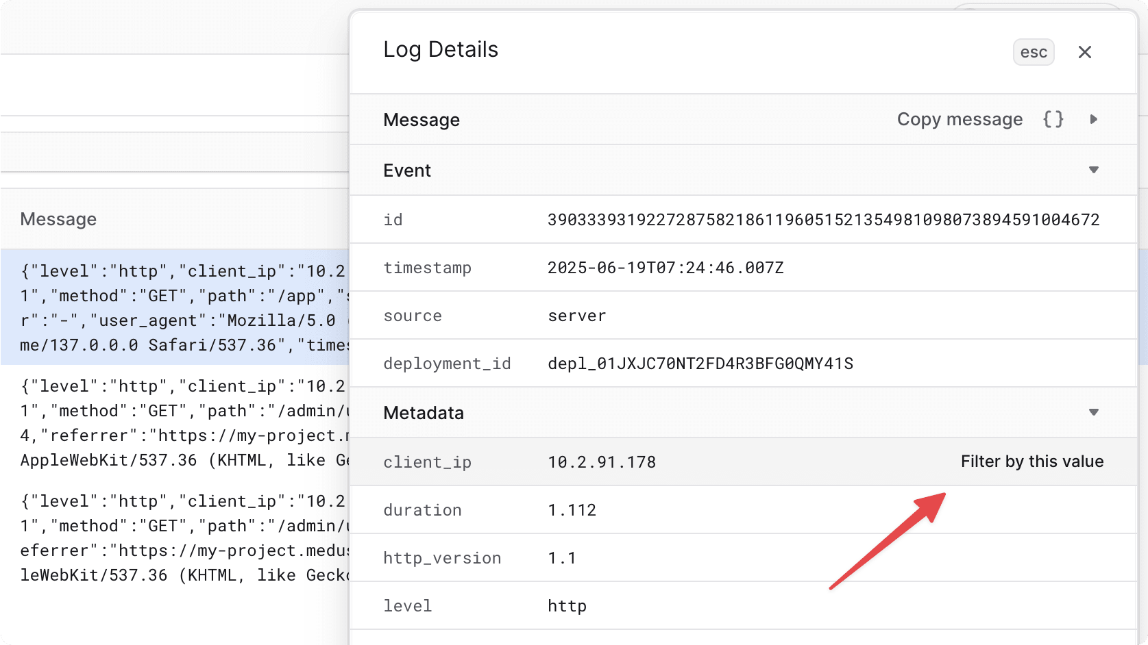 Filter by log metadata such as client IP
