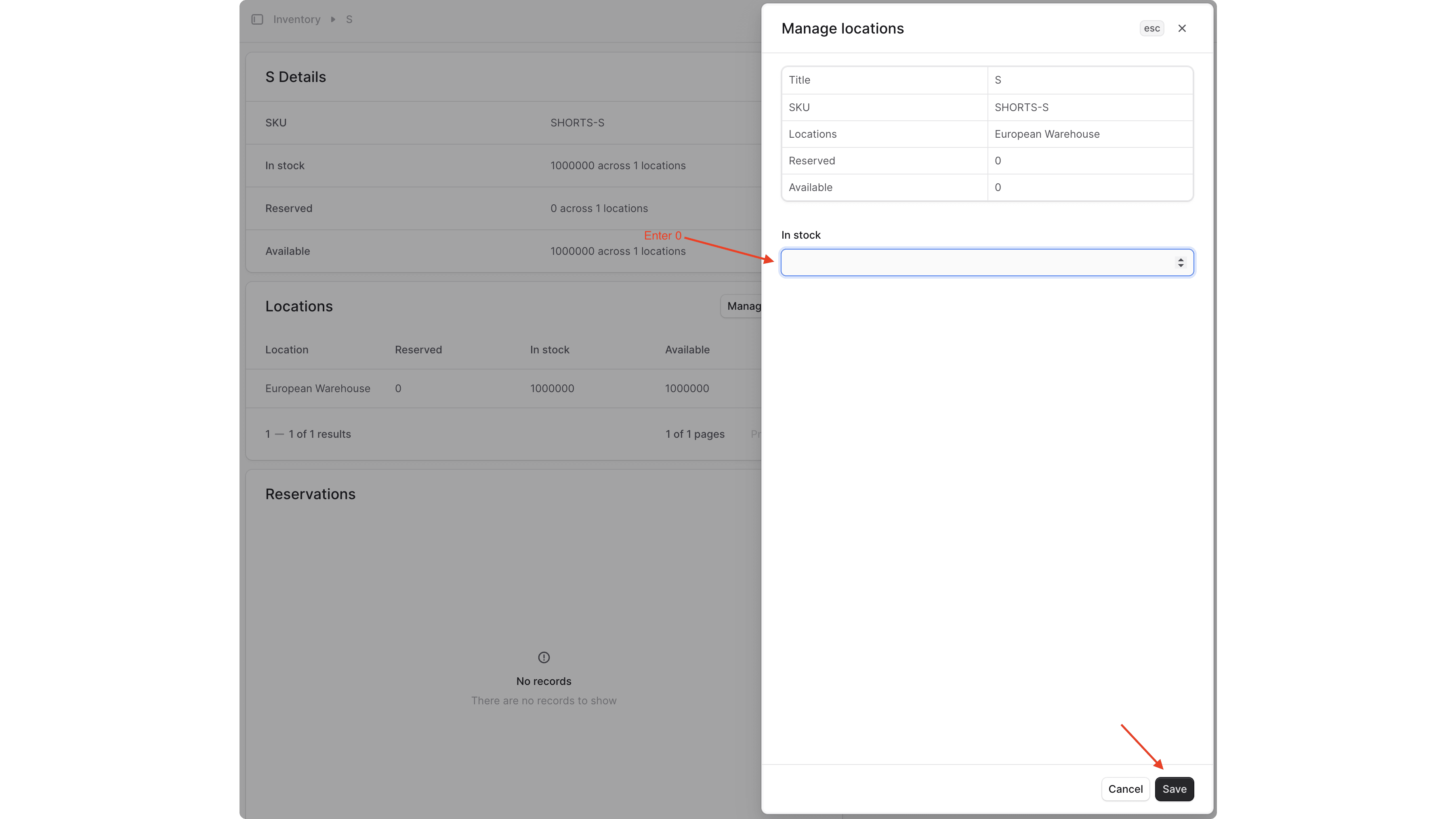 In the drawer form, enter 0 in the In stock field, then click the Save button at the bottom.