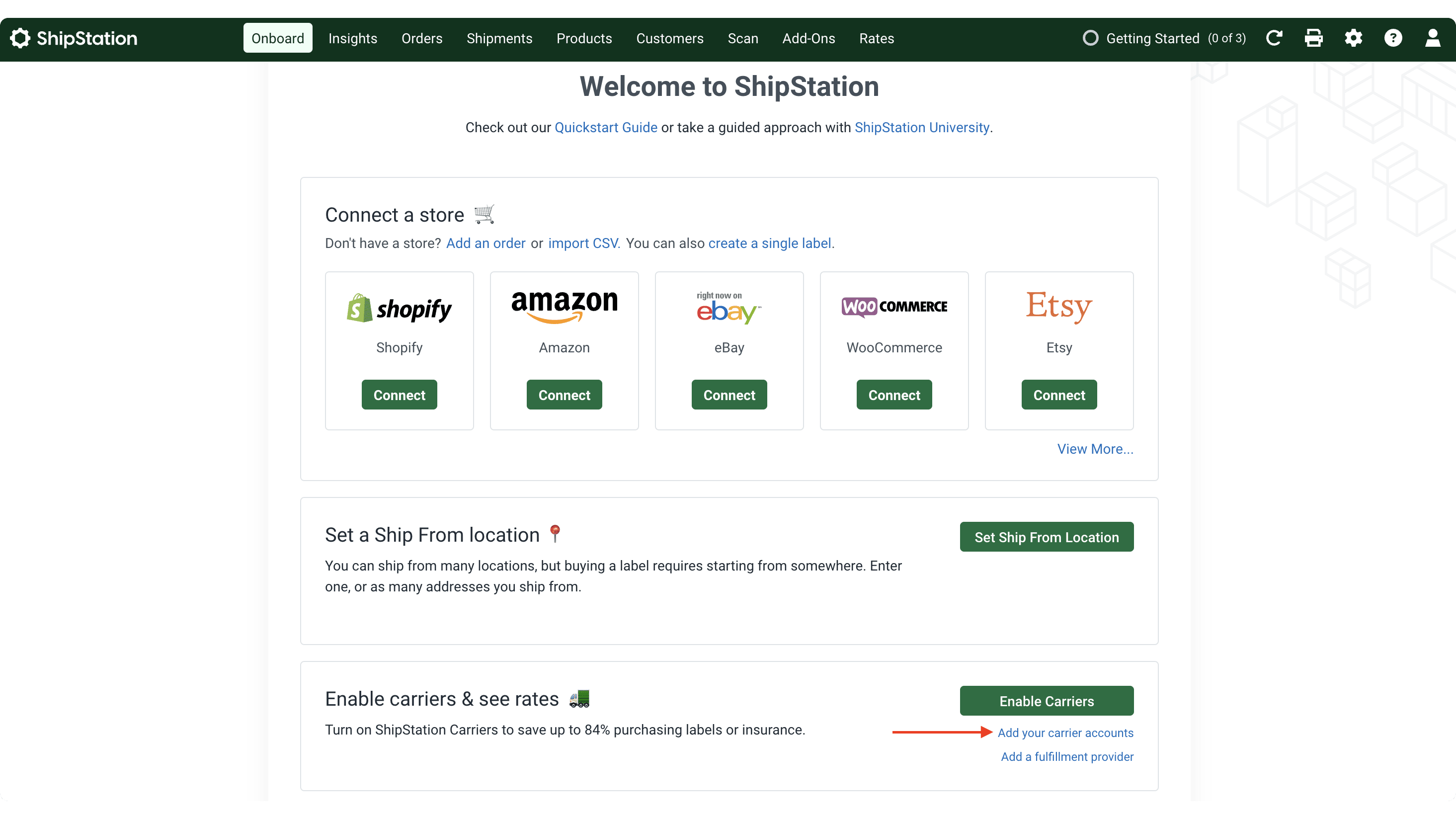 Scroll down to the Enable carriers & see rates section, and find the "Add your carrier accounts" link under the "Enable Carriers" button