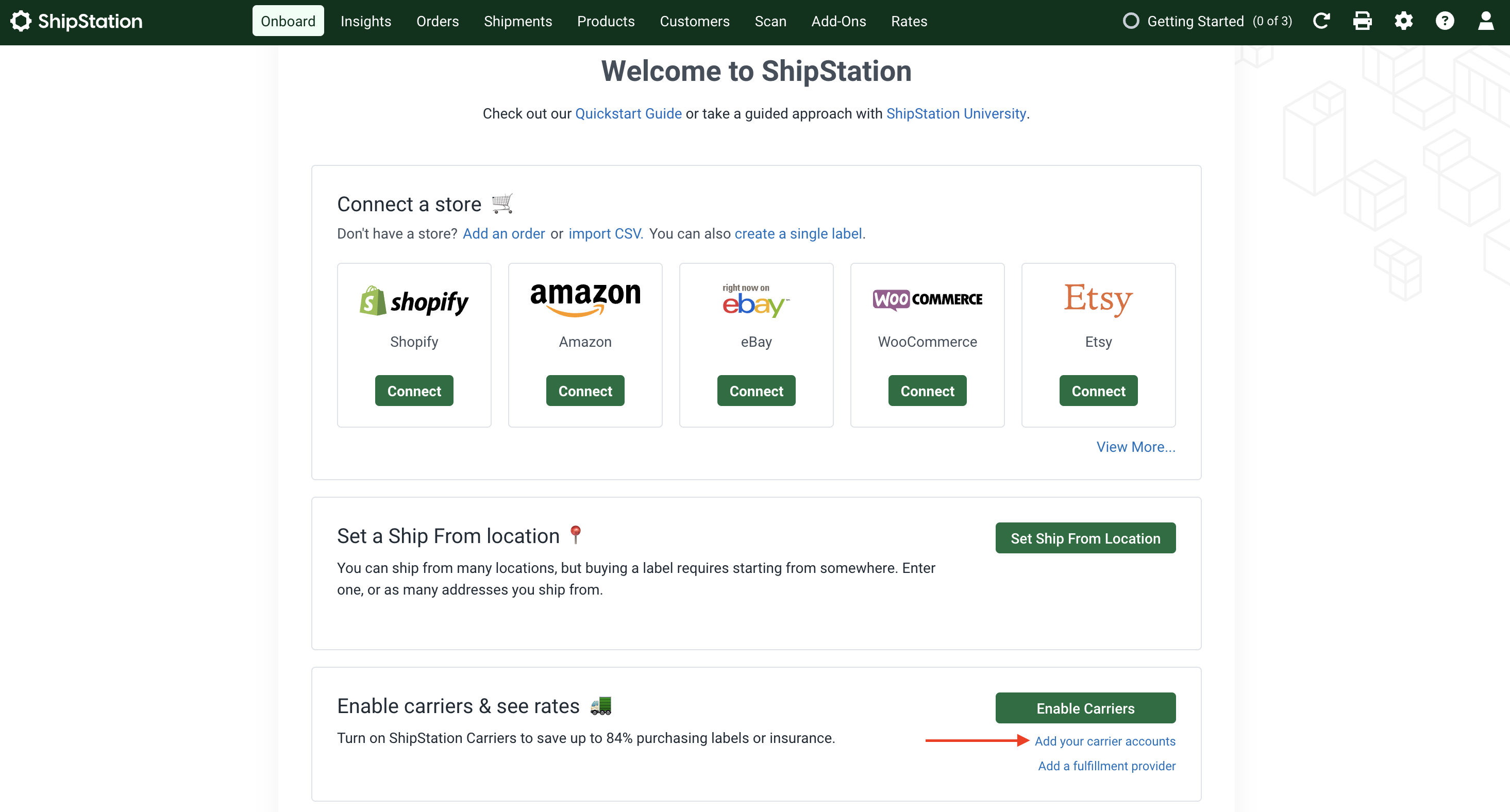 Scroll down to the Enable carriers & see rates section, and find the "Add your carrier accounts" link under the "Enable Carriers" button
