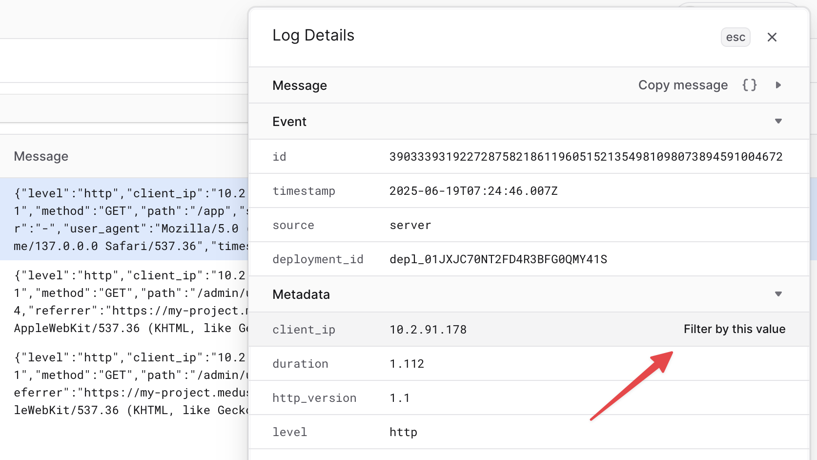 Filter by log metadata such as client IP
