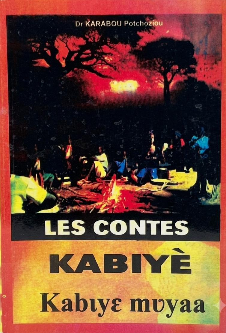 Les Contes Kabiyè / Kabɩyɛ mʊyaa