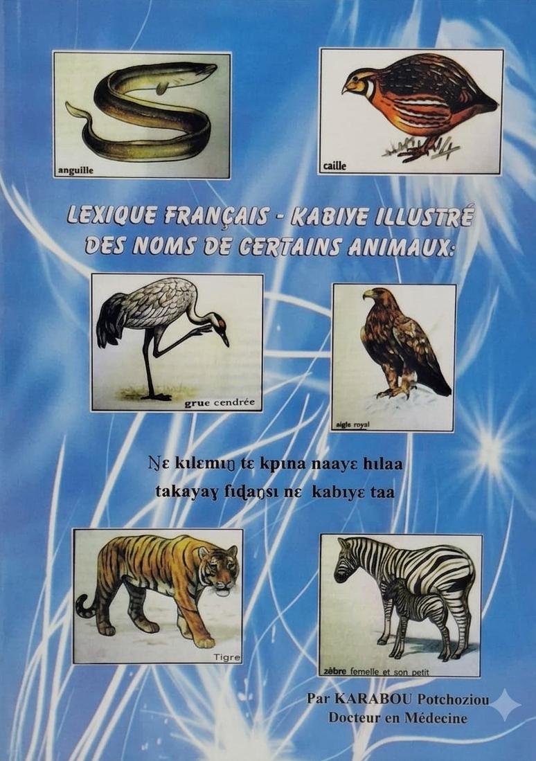 Lexique Français - Kabiyè Illustré des Noms de Certains Animaux