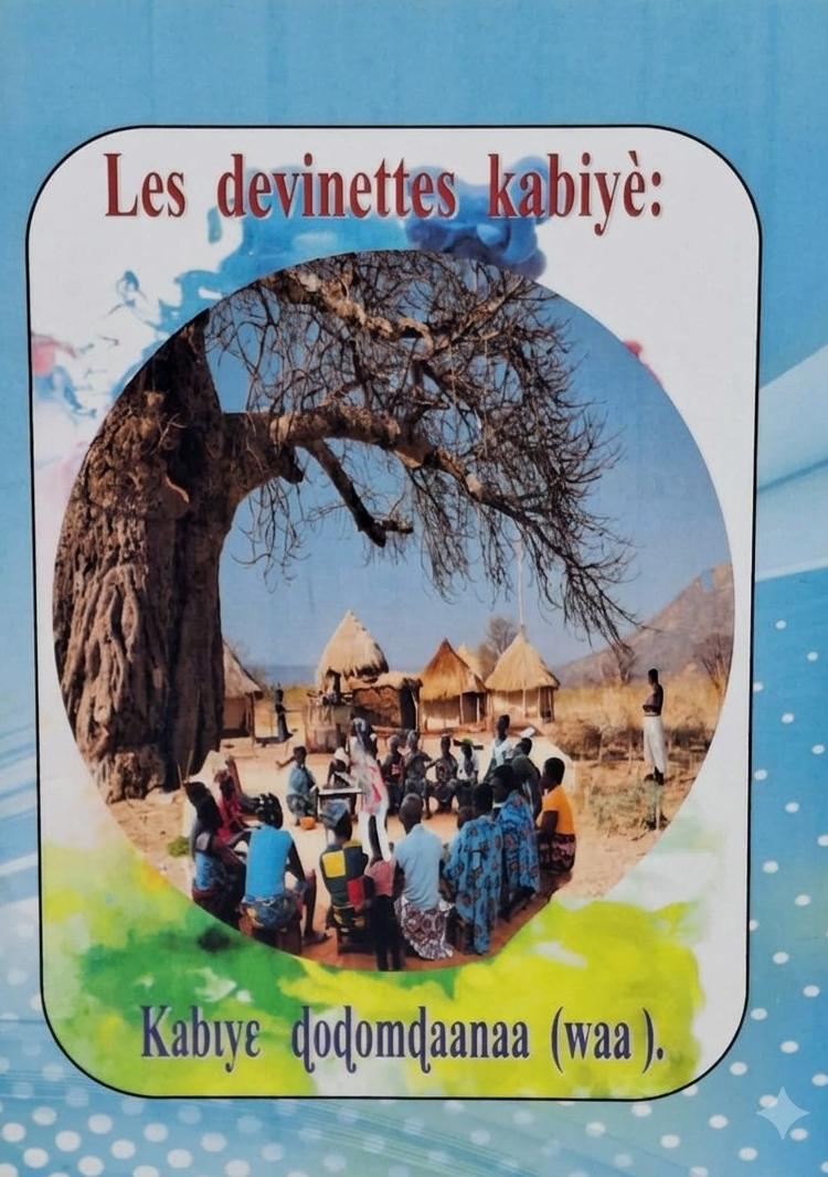 Les devinettes kabiyè : / Kabɩyɛ ɖoɖomɖaanaa (waa)
