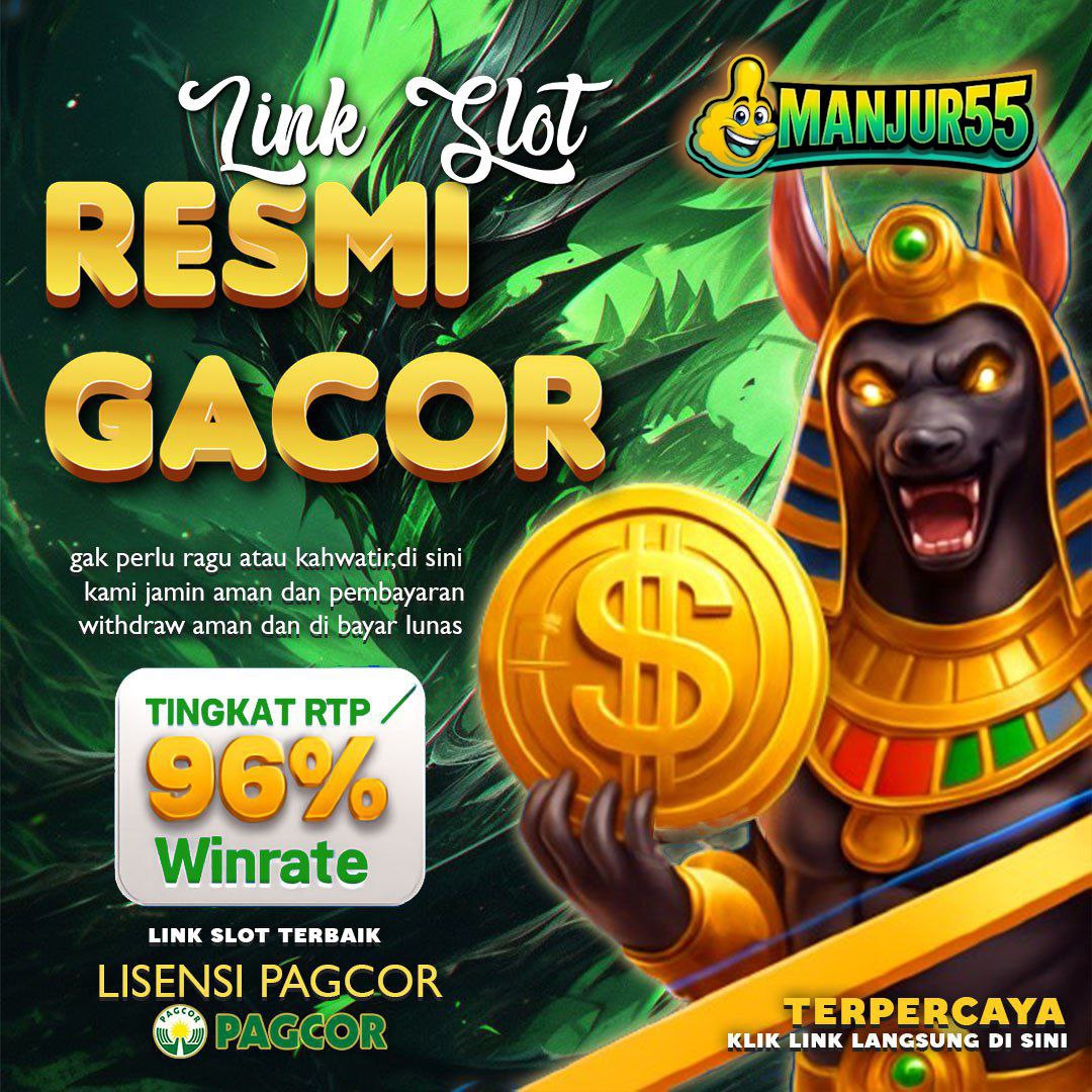 MANJUR55 - LINK MASUK SITUS RESMI SLOT888 POLA DAN RTP SLOT GACOR HARI INI