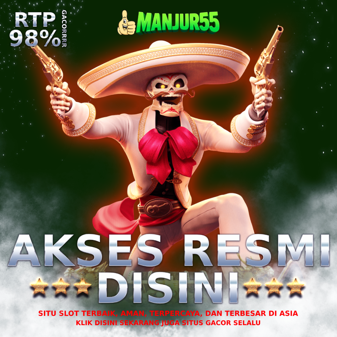 Link Slot Gacor Dengan RTP dan Pola Tertinggi Situs Resmi Manjur55