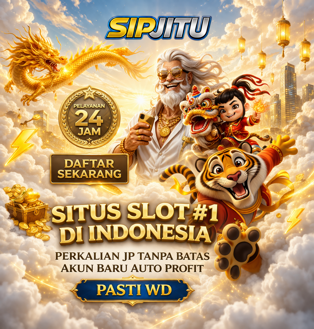 SIPJITU #1 TOP TREND GAMING SLOT ONLINE SITUS RESMI YANG MENYEDIAKAN PILIHAN PERMAINAN TERLENGKAP
