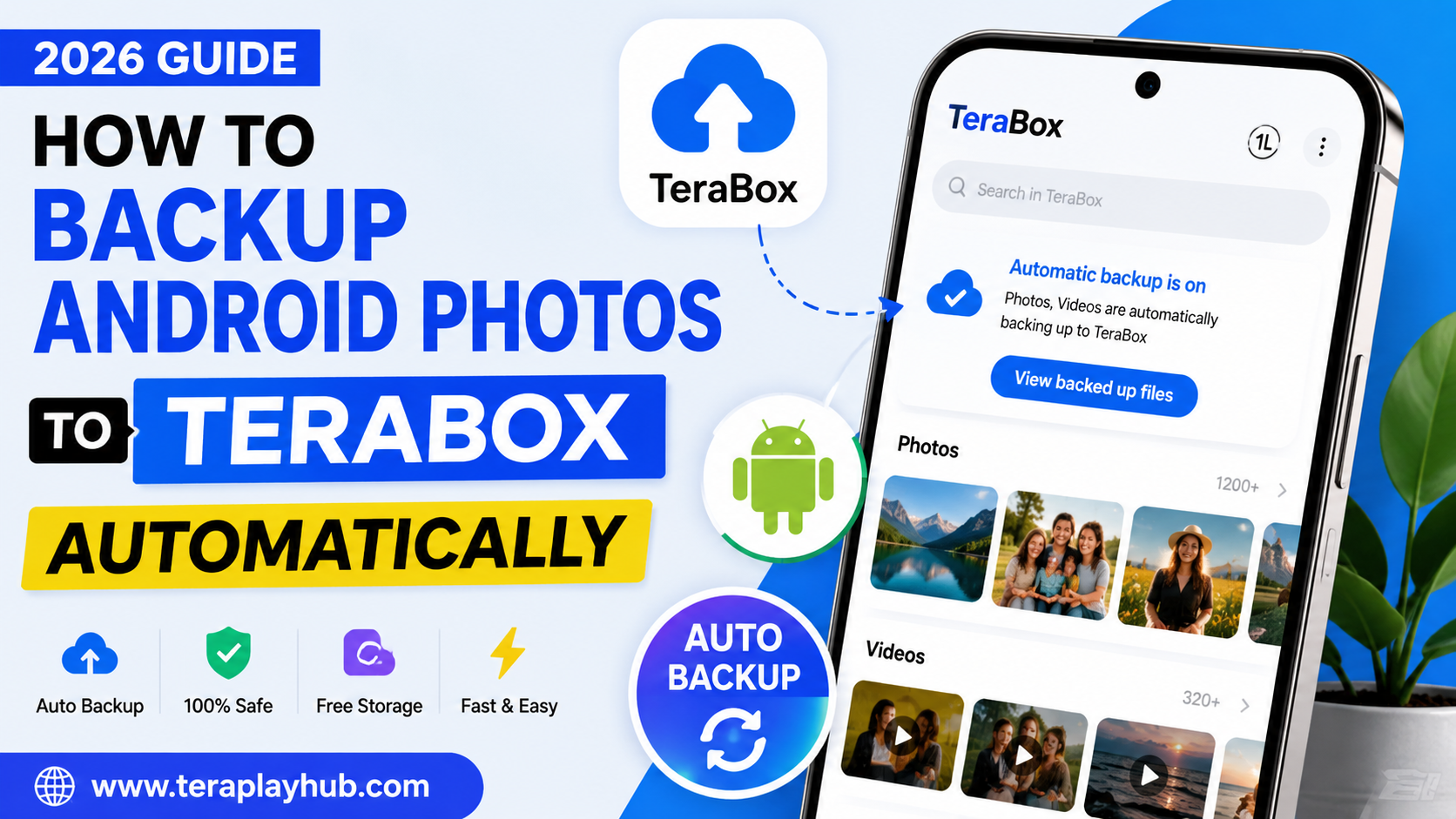 How to Backup Android Photos to TeraBox Automatically (2026 Guide)