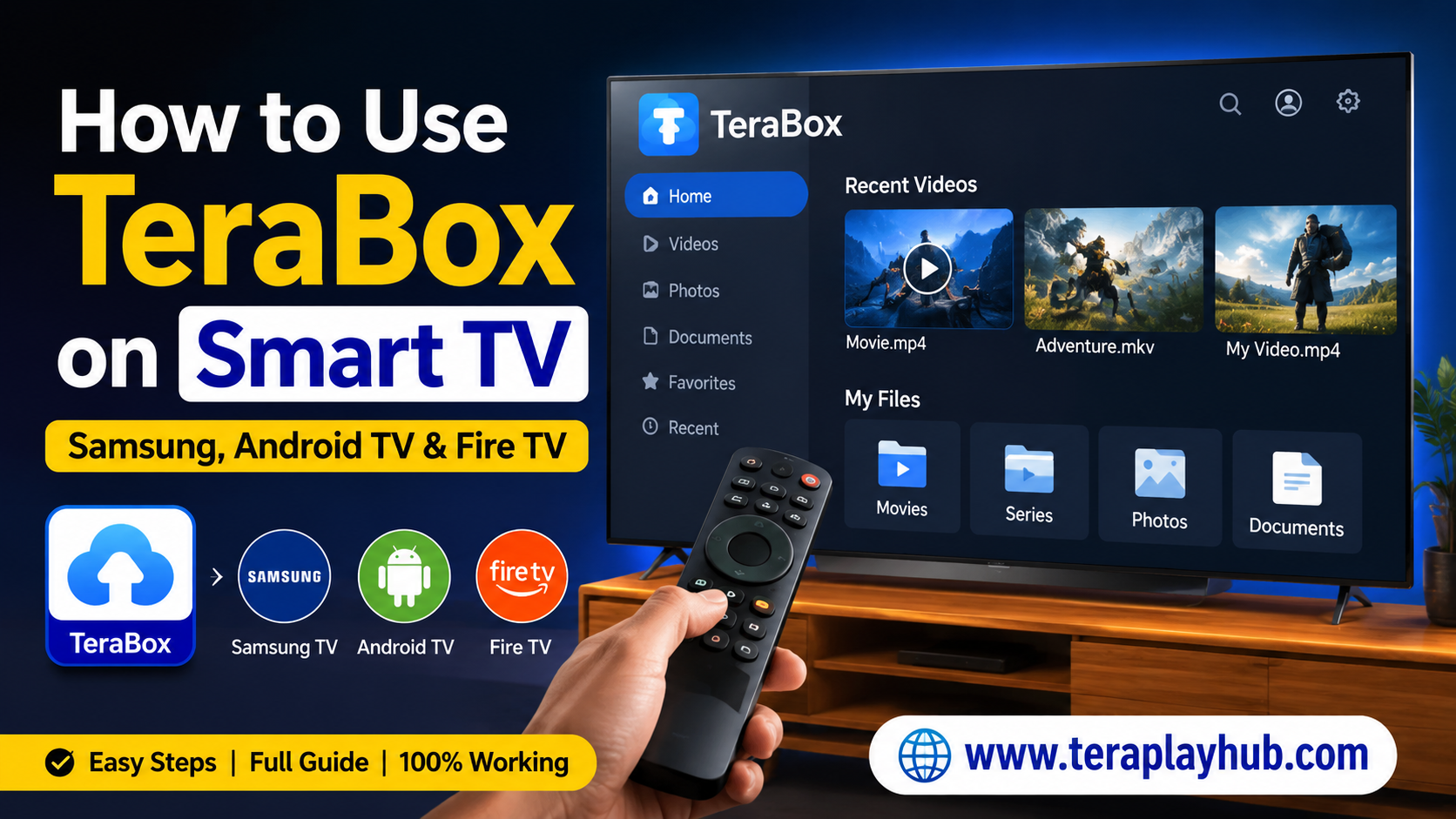 How to Use TeraBox on Smart TV (Samsung, Android TV & Fire TV)