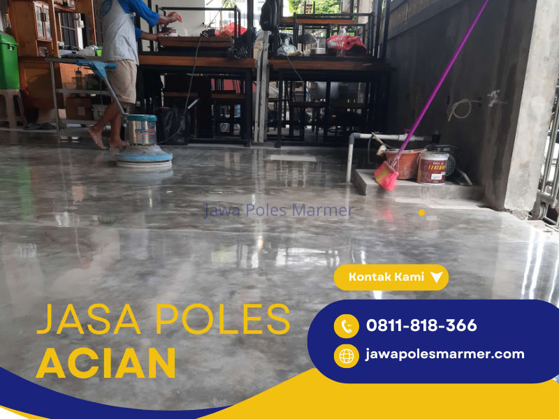 Jasa Poles Acian di Jakarta Bogor Depok Tangerang Bekasi