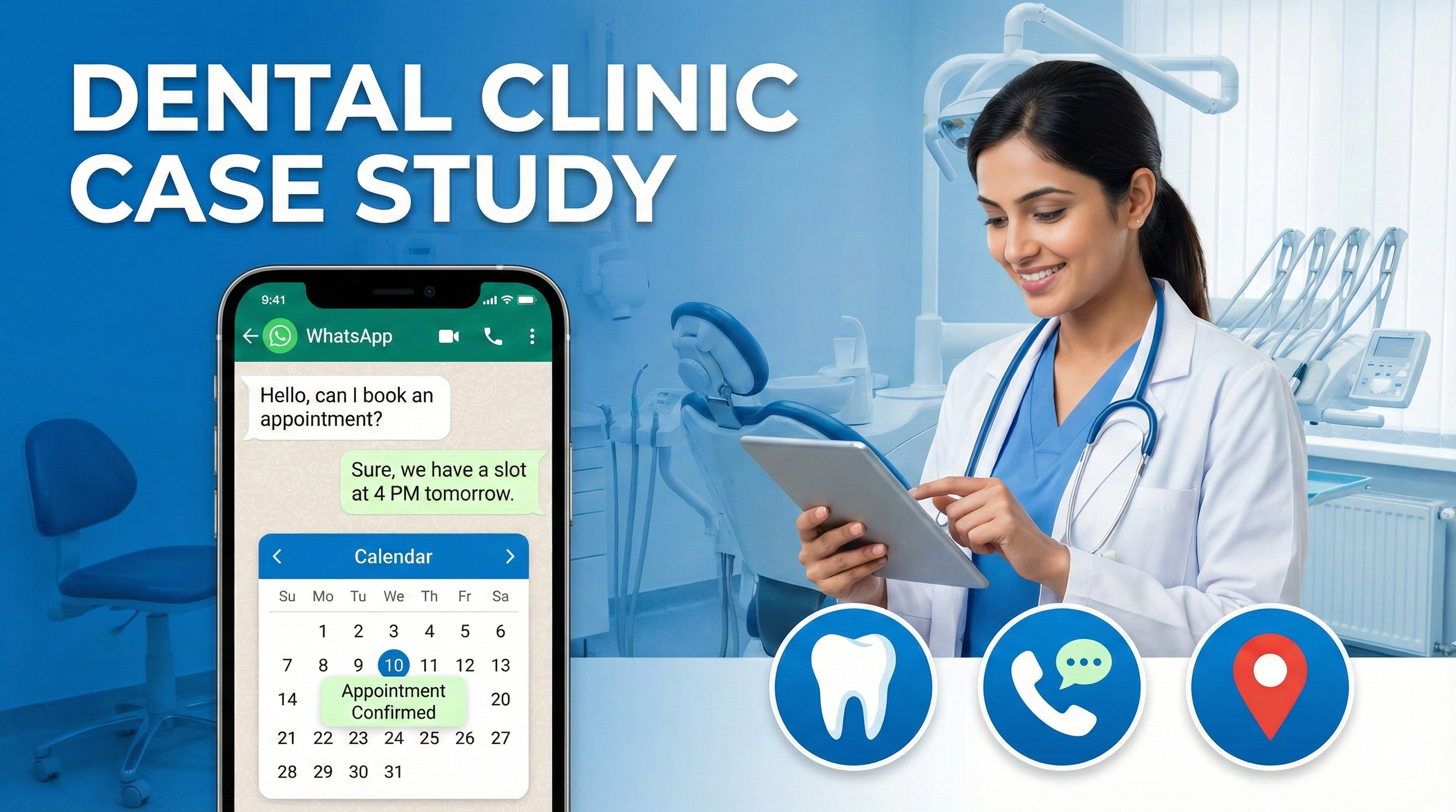 Dental Clinic Case Study