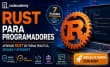 Rust para Programadores: 7 Razones Revolucionarias para Aprender Rust en Codecademy 3 Rust para Programadores curso Codecademy aprender Rust programación segura