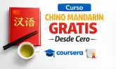 Curso chino mandarín gratis desde cero en Coursera aprendizaje online