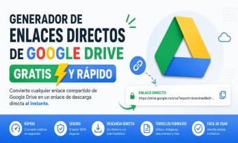 Generador de Enlaces Directos de Google Drive Gratis y Rápido 1 Generador de Enlaces Directos de Google Drive
