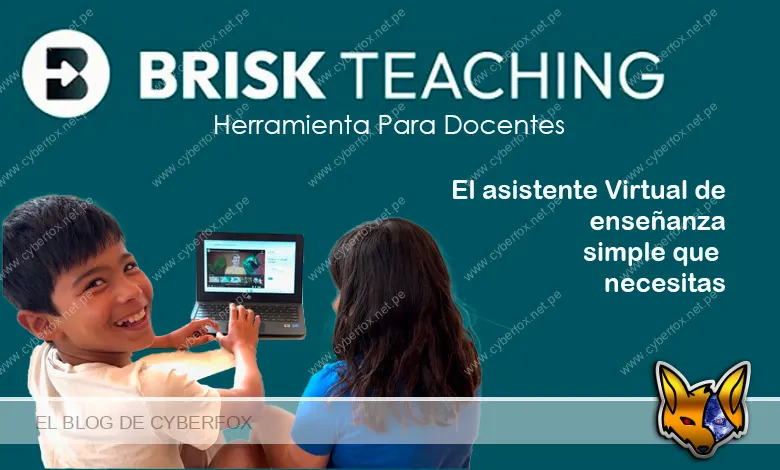 Conoce y Usa Brisk Teaching