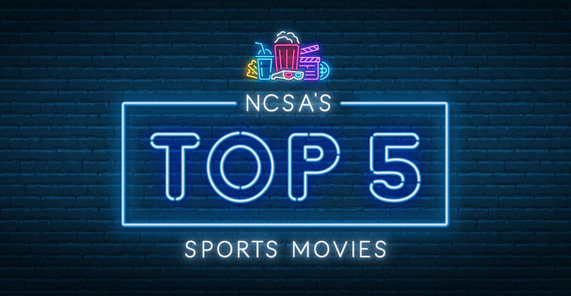 NCSA top 5 sports movies