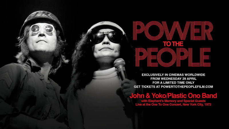 Power To The People: John & Yoko Live In NYC
