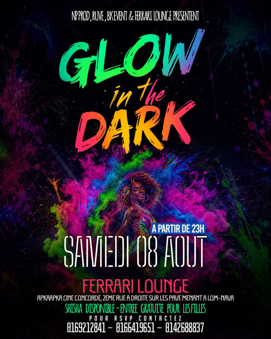 Glow in the Dark — 8 août