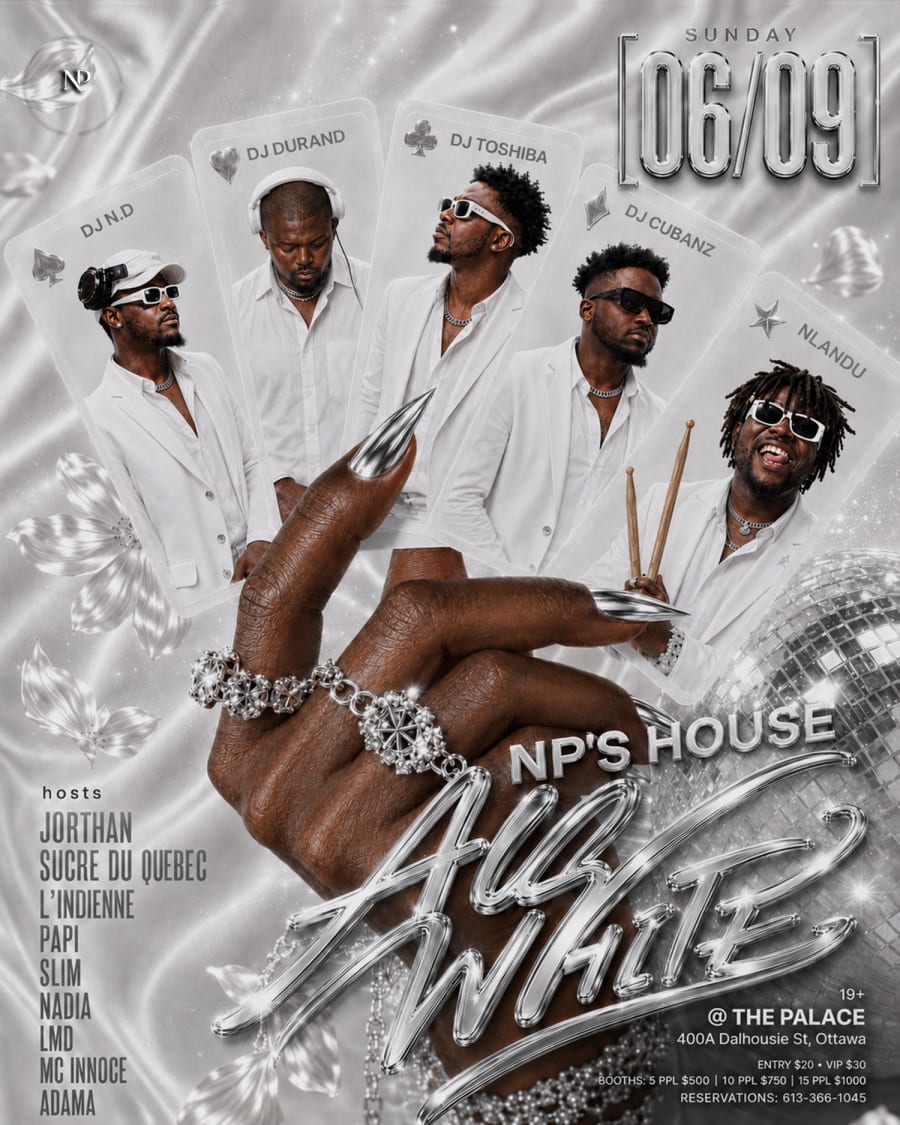 NP'S HOUSE — The All White Affair · 6 septembre 2026 · The Palace Ottawa
