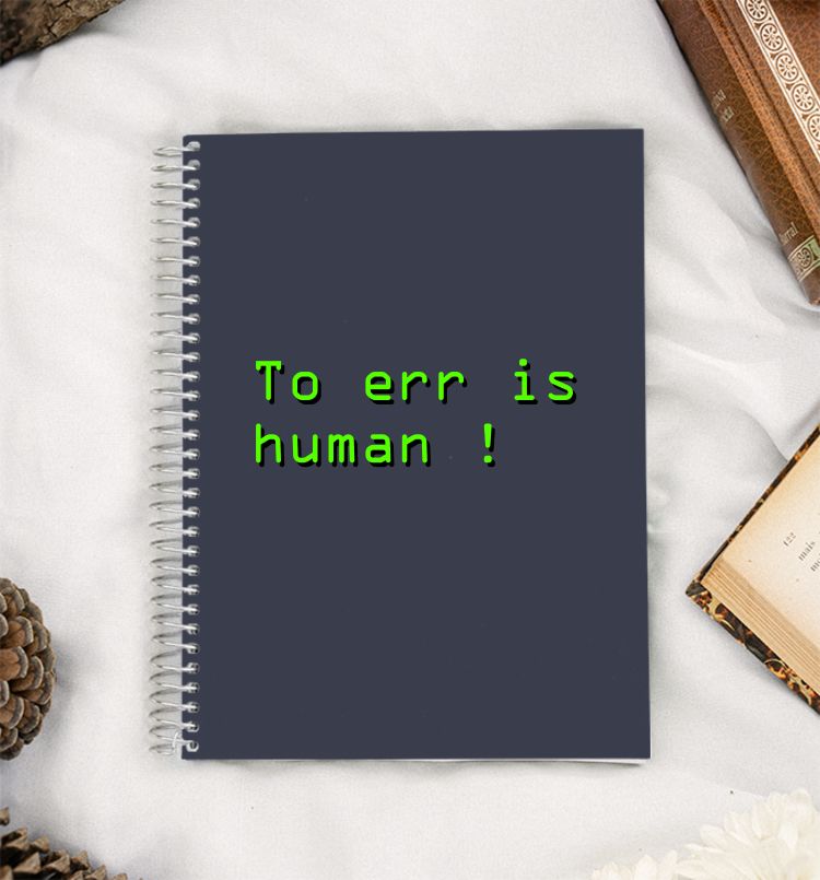 To err is human A5 Notebook