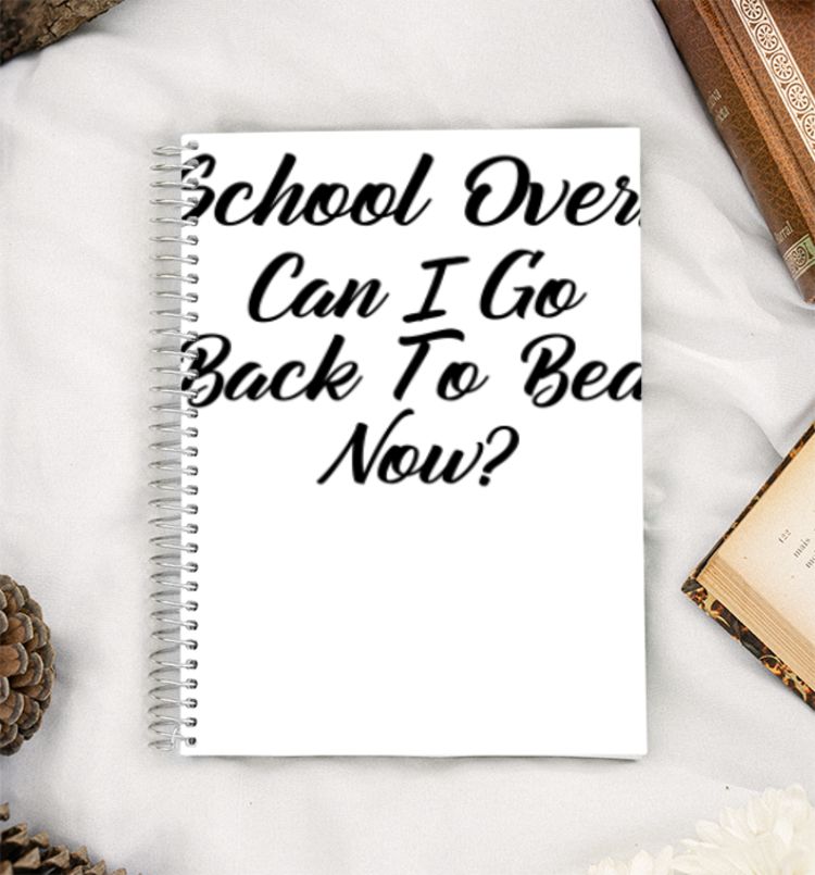 Funny Can I go to sleep now School Memes A5 Notebook