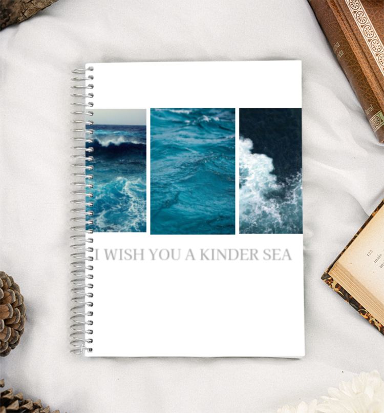 I WISH YOU A KINDER SEA A5 Notebook
